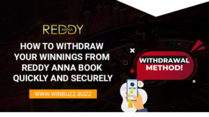 Read more about the article How to Withdraw Your Winnings from Reddy Anna Book Quickly and Securely