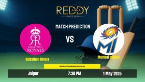 Read more about the article IPL 2025 Match 50: RR vs MI Prediction – Who Will Win Today’s Match? | Reddy Anna Insights