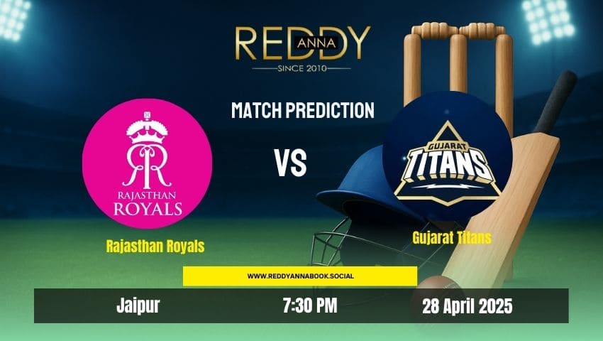 You are currently viewing RR vs GT Reddy Anna Prediction: IPL 2025 Match 47