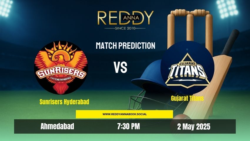 Read more about the article IPL 2025: Match 51 – GT vs SRH Match Prediction | Who Will Win Today’s Match? | Reddy Anna Book