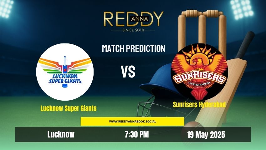 Read more about the article IPL 2025: Match 61 – LSG vs SRH Match Prediction | Reddy Anna Insights
