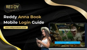 Read more about the article Reddy Anna Book Mobile Login Guide