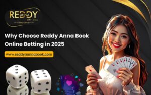 Read more about the article Why Choose Reddy Anna Book Online Betting in 2025