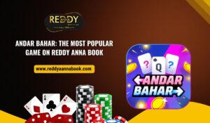 Read more about the article Andar Bahar: The Most Popular Game on Reddy Anna Book