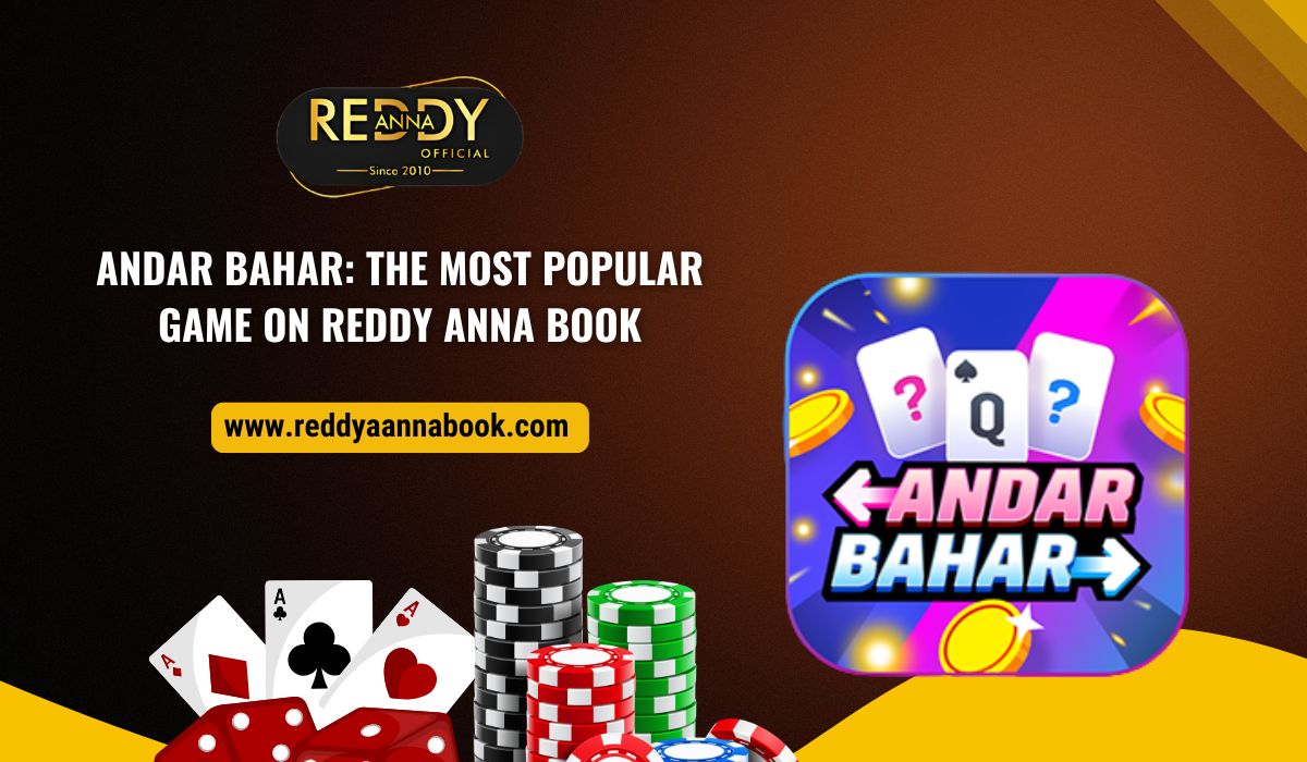 Read more about the article Andar Bahar: The Most Popular Game on Reddy Anna Book