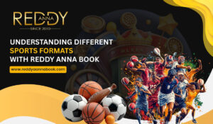 Learn sports formats easily with Reddy Anna Book