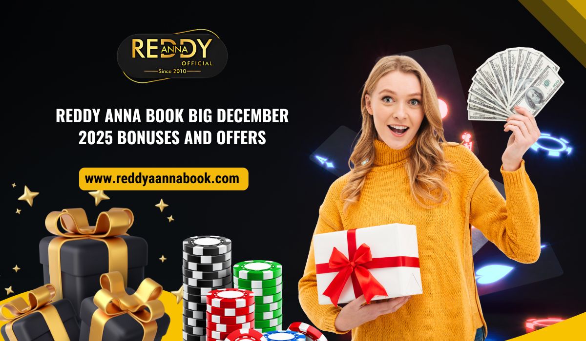 Read more about the article Reddy Anna Book Big December 2025 Bonuses and Offers