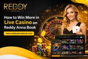 Live Casino on Reddy Anna Book