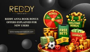 Reddy Anna Book Bonus Offers