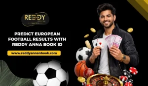 European Football Predictions on Reddy Anna Book